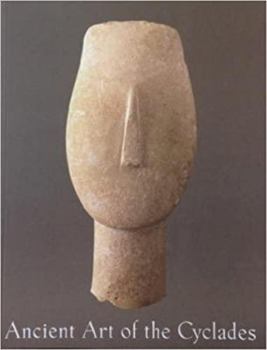 Paperback Ancient Art of the Cyclades Book