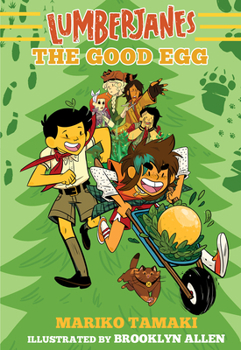 The Good Egg - Book #3 of the Lumberjanes (Novels)