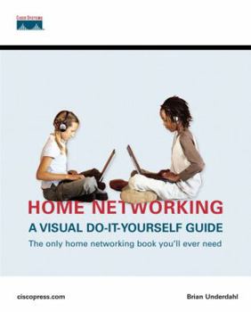 Paperback Home Networking: A Visual Do-It-Yourself Guide Book