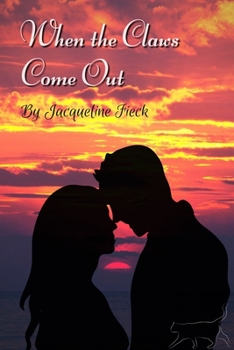 Paperback When the Claws Come Out: Adult Version Book