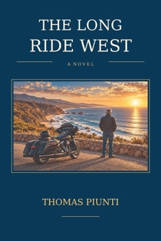 The Long Ride West