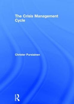 Hardcover The Crisis Management Cycle Book