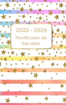 Planificador mensual de 3 años 2022-2024: Calendario de 36 meses planificador de tres años 2021-2023, cuaderno de citas, organizador de horarios mensuales, diario
