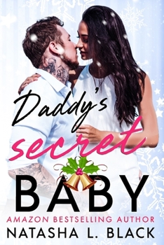 Daddy's Secret Baby - Book #3 of the Secret Daddies