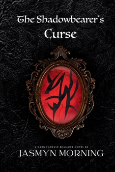 Paperback The Shadowbearer's Curse: MMM Dark Fantasy Romance, Artifact 1 Book