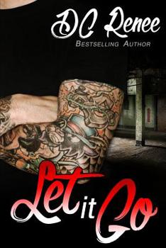 Let It Go - Book #2 of the Let Go