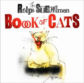 Hardcover The Ralph Steadman Book of Cats Book