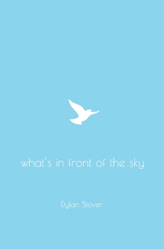Paperback What's in Front of the Sky Book