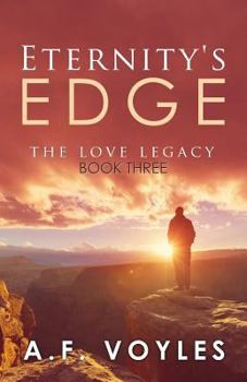 Paperback Eternity's Edge: The Love Legacy Book