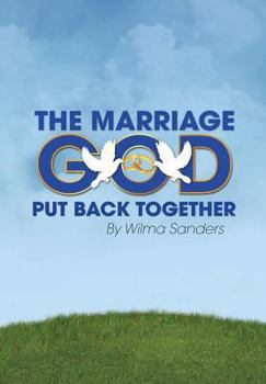 Hardcover The Marriage God Put Back Together Book