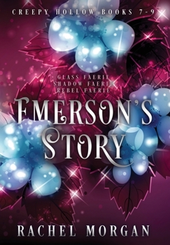 Emerson's Story (Creepy Hollow Books 7, 8 & 9) - Book  of the Creepy Hollow