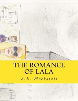 Paperback The Romance of LaLa: An Epic Book