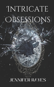 Paperback Intricate Obsessions Book