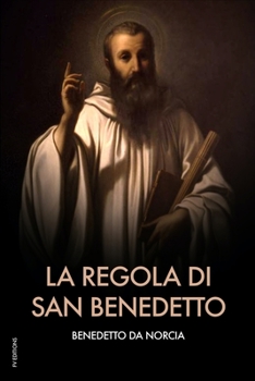 Paperback La Regola di San Benedetto [Italian] Book