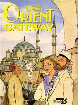 Orient Gateway - Book #2 of the Max Fridman