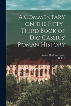 Paperback A Commentary on the Fifty-third Book of Dio Cassius' Roman History Book