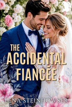 Paperback The Accidental Fiancée Book