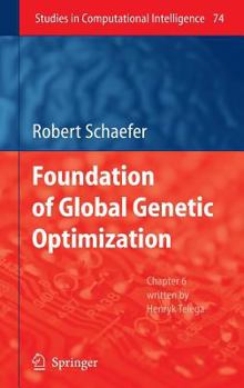 Hardcover Foundations of Global Genetic Optimization Book