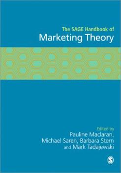 The Sage Handbook of Marketing Theory