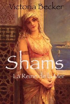 Paperback Shams: La Reine de la Mer [French] Book