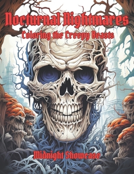 Nocturnal Nightmares Coloring the Creepy Beasts