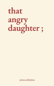Paperback that angry daughter Book