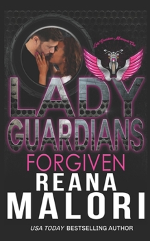 Lady Guardians: Forgiven - Book  of the Lady Guardians