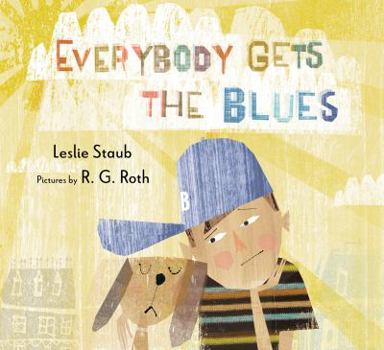 Hardcover Everybody Gets the Blues Book