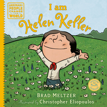 I am Helen Keller - Book  of the Ordinary People Change the World