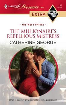Mass Market Paperback The Millionaire's Rebellious Mistress Book