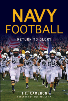 Paperback Navy Football: Return to Glory Book