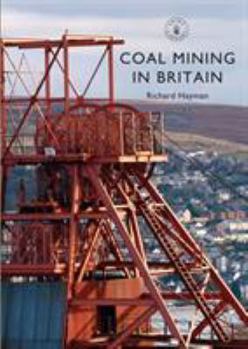 Paperback Coal Mining in Britain Book