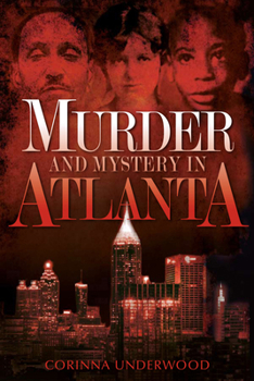 Paperback Murder and Mystery in Atlanta Book