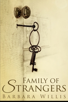Paperback Family Of Strangers Book