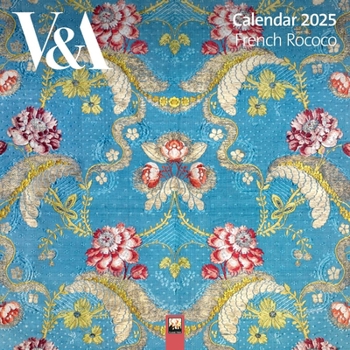 Calendar V&a: French Rococo Wall Calendar 2025 (Art Calendar) Book