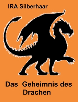 Paperback Das Geheimnis des Drachen [German] Book