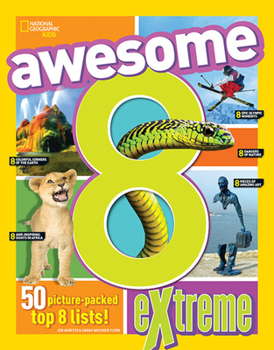 Paperback Awesome 8 Extreme: 50 Picture-Packed Top 8 Lists! Book