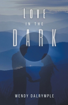 Paperback Love in the Dark Book