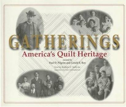 Paperback Gatherings: America's Quilt Heritage Book