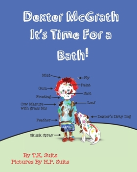 Paperback Dexter McGrath It's Time for a Bath Book