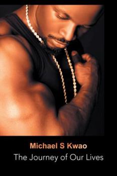 Paperback The Journey of Our Lives Book