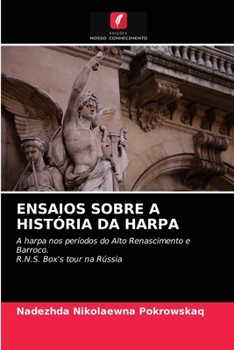 Paperback Ensaios Sobre a História Da Harpa [Portuguese] Book