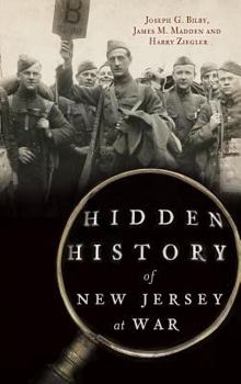 Hardcover Hidden History of New Jersey at War Book