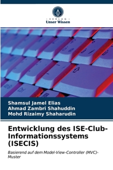 Paperback Entwicklung des ISE-Club-Informationssystems (ISECIS) [German] Book