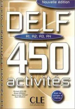 Paperback DELF. Unite A 1 - A 4. Nouvelle Edition. 450 activites. (Lernmaterialien) [German] Book