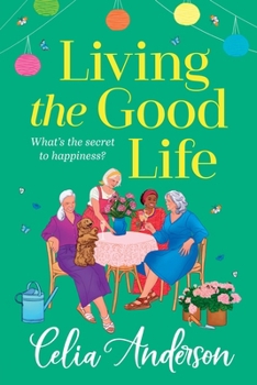 Paperback Living the Good Life [Large Print] Book