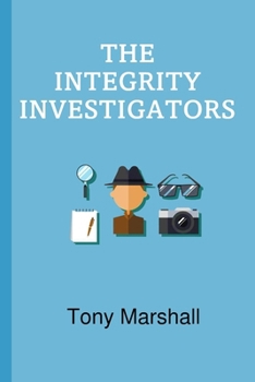 Paperback The Integrity Investigators Book