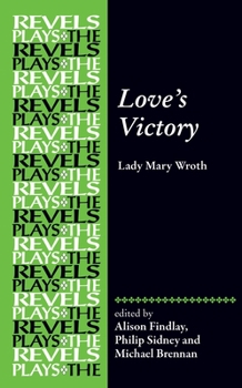 Paperback Love's Victory: By Lady Mary Wroth Book