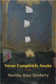 Paperback Never Completely Awake Book