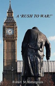 Paperback A Rush To War Book